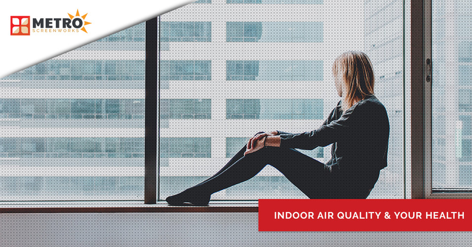 Indoor Air Quality & Your Health