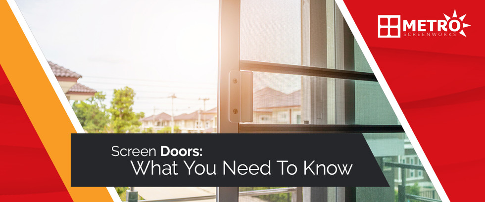 Screen Doors: What You Need to Know