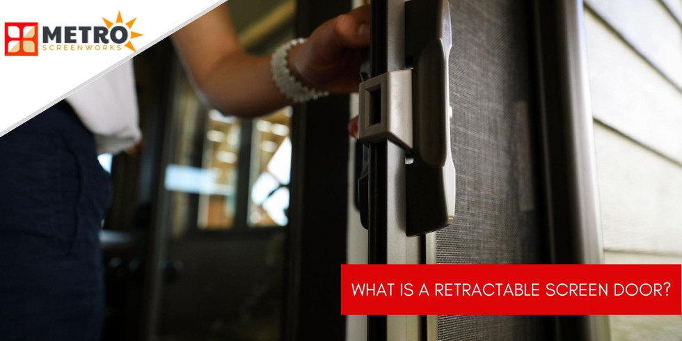 What Is a Retractable Screen Door?