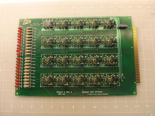 WEHMAN TEST SYSTEMS 600010 NEGATIVE/POSITIVE DRIVE BOARD T47894