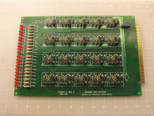 WEHMAN TEST SYSTEMS 600010 NEGATIVE/POSITIVE DRIVE BOARD T47884