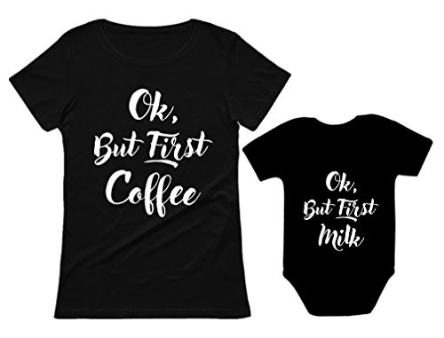 Tstars Mother Baby Matching Outfits Funny But First Coffee Mommy and Me Shirts Set Mom Black Medium / Baby Black Newborn (0-3M)