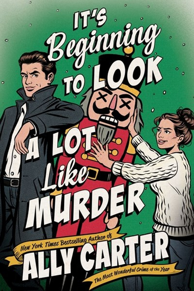 It’s Beginning to Look a Lot Like Murder: