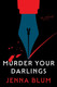 Murder Your Darlings: View Product Image