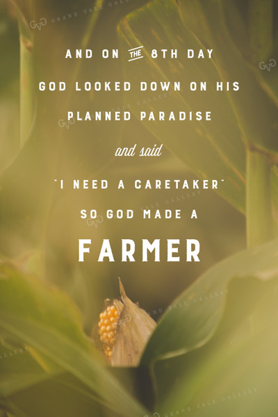 So God Made a Farmer - Corn 1023