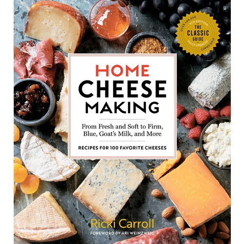 Home Cheese Making Book (4th Edition) Home Cheese Making Book (4th Edition)