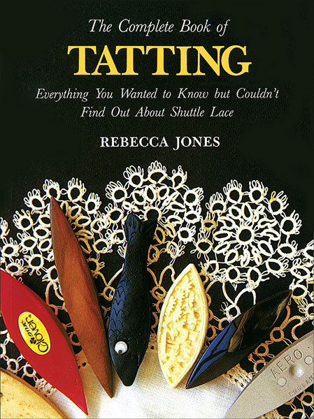 The Complete Book of Tatting