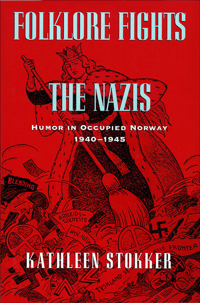 Folklore Fights the Nazis
