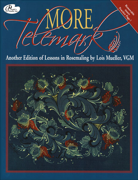 More Telemark - Lessons in Rosemaling 