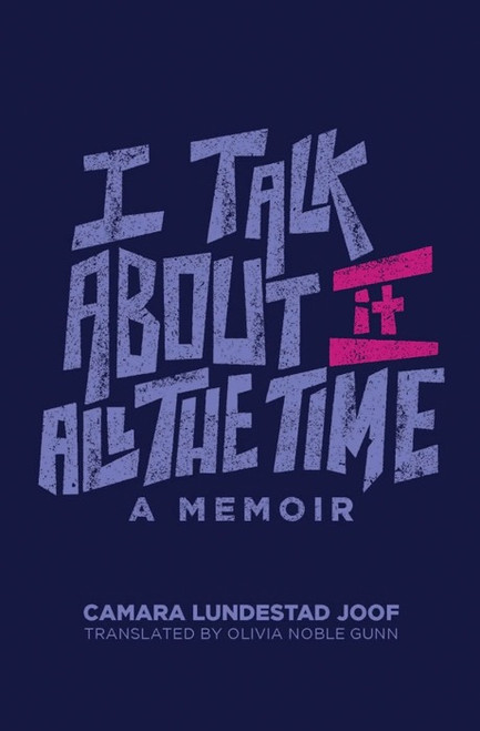 I Talk About It All the Time