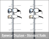 Eyewear & Optical Displays - Standard Rods