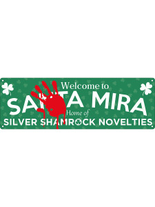 Welcome to Santa Mira Tin Sign Welcome to Santa Mira Tin Sign