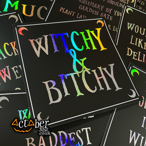 Witchy & Bitchy Foiled Witchy Print Witchy & Bitchy Foiled Witchy Print