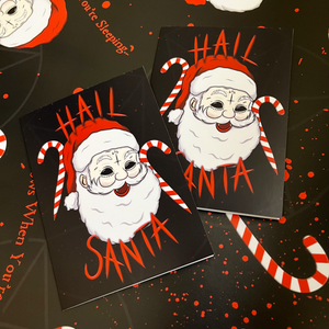 Hail Santa Creepmas Greeting Card Hail Santa Creepmas Greeting Card