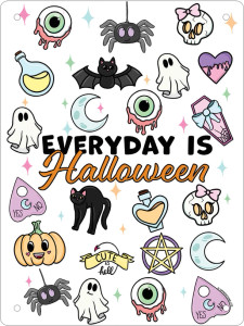 Everyday Is Halloween Tin Sign Everyday Is Halloween Tin Sign