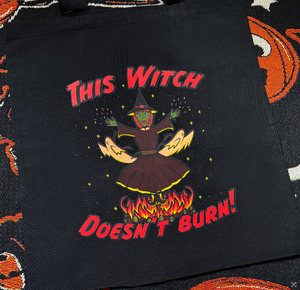 This Witch Doesn't Burn Tote Bag This Witch Doesn't Burn Tote Bag