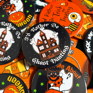 I'd Rather Be Ghost Hunting Large Badge I'd Rather Be Ghost Hunting Large Badge