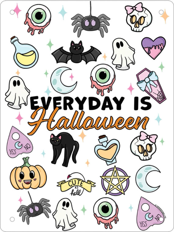 Everyday Is Halloween Tin Sign