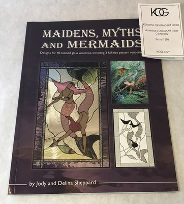 Maidens, Myths and Mermaids by Jody and Delina Sheppard