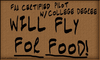 Will Fly For Food Sticker