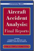 Aircraft Accident Anaylsis: Final Reports