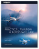 Practical Aviation & Aerospace Law Workbook 7th Ed
