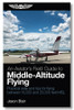 An Aviator's Field Guide to Middle-Altitude Flying