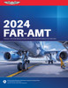 2024 ASA FAR for Aviation Maintenance Technicians