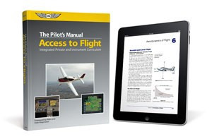 The Pilot's Manual: Access to Flight eBundle