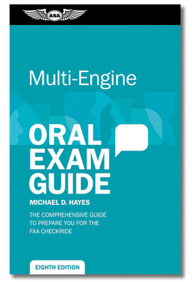 Oral Exam Guide - Multi-Engine 8th Ed