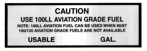 Caution Use 100LL Placard