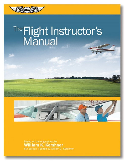 William Kershner The Flight Instructor's Manual