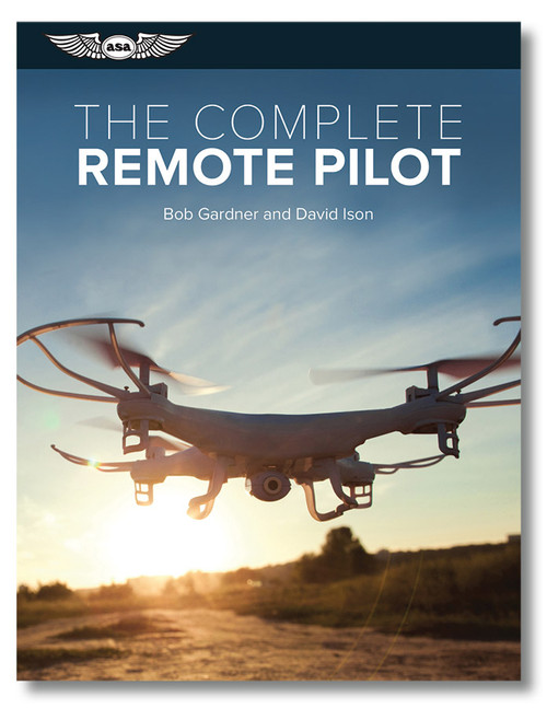 The Complete Remote Pilot