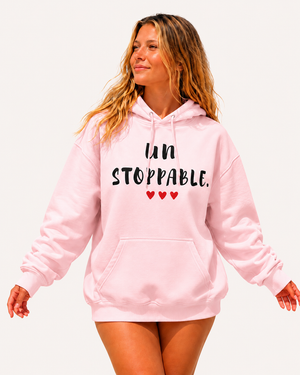 UNSTOPPABLE.