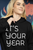 mockup  of  a  woman  wearing  a  black gildan  hoodie  with IT’S YOUR YEAR
