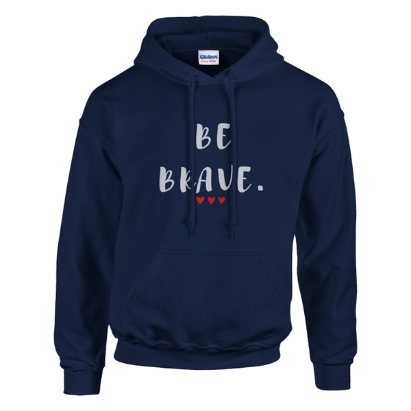 Front view of a navy blue hoodie featuring the inspirational “BE BRAVE” graphic with three red heart accents. Motivational sweatshirt designed to inspire courage, confidence, resilience, and personal growth.