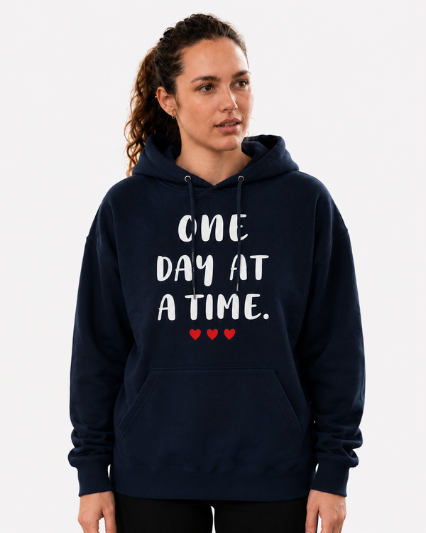 ONE DAY AT A TIME.