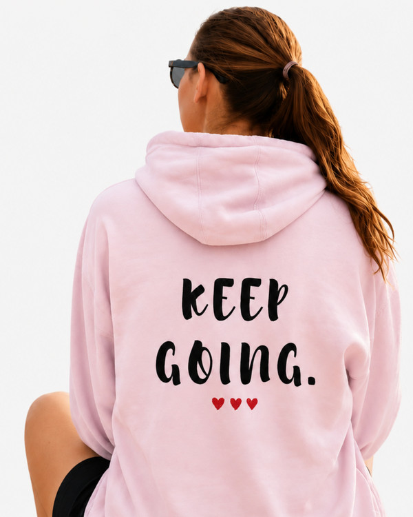 KEEP GOING.