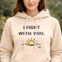 I FIGHT  WITH YOU. + Rising Sun™