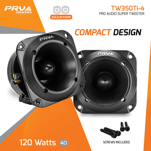 PRV Audio TW350Ti-4 Pro Audio Super Tweeter - 4 Ohm (Pair)