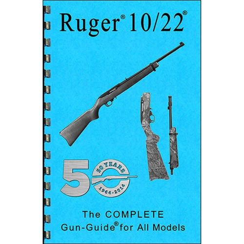 Gun-Guides Ruger~ 10/22~-complete Guide 