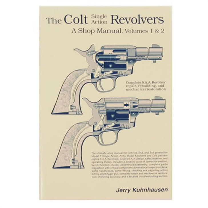 Heritage Gun Books Colt Single Action Revolvers Shop Manual-volumes I & Ii 