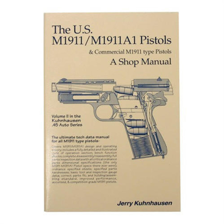 Heritage Gun Books Us M1911 And M1911a1 Shop Manual-volume Ii 