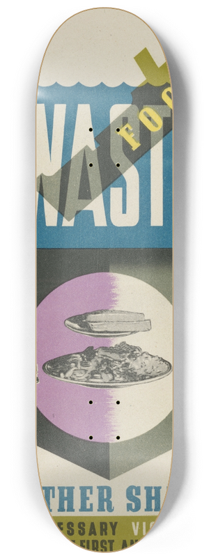 Abram Games - Wasted Food is Another Ship Lost 8.25 inch art skate deck