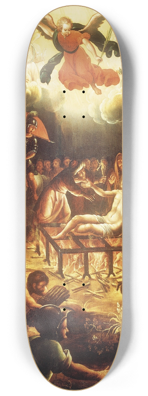 Hiplito de Rioja - The Martyrdom of Saint Lawrence 8.25 inch art skate deck Hiplito de Rioja - The Martyrdom of Saint Lawrence 8.25 inch art skate deck