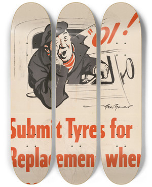 Triptych art skateboard deck of Bert Thomas Submit Tyres For Replacement When Smooth by Bert Thomas (1883-1966)