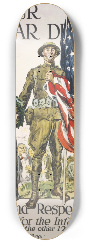 James Montgomery Flagg - Our regular divisions, honored and respected by all Enlist for the infantry  or in one of the other 12 branches 8.25 inch art skate deck James Montgomery Flagg - Our regular divisions, honored and respected by all Enlist for the infantry  or in one of the other 12 branches 8.25 inch art skate deck