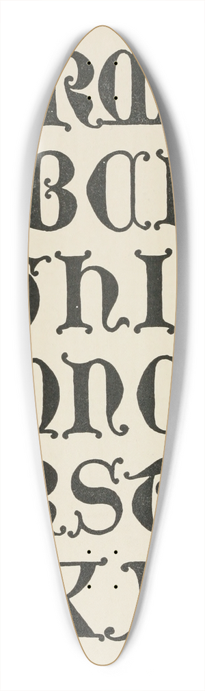 Frank Chouteau Brown - German Uncial Gothic Capitals From a Brass 39.3 inch art pintail longboard deck