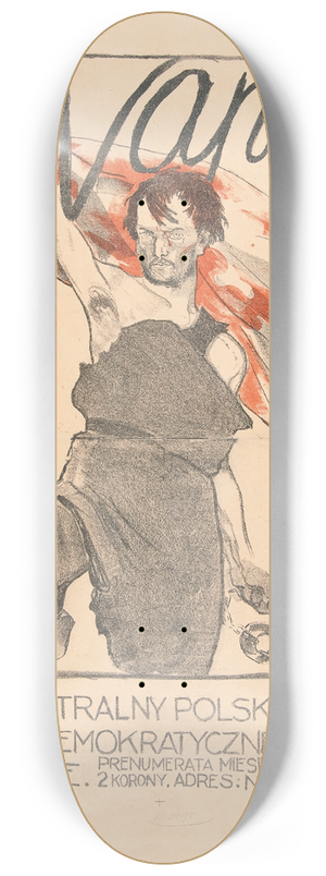 Jerzy Soszyski-Ostoja - Naprzd! Organ centralny Polskiej Partyi Socyalno-Demokratycznej 8.25 inch art skate deck