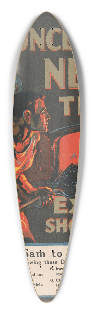 F. Sindelar - Uncle Sam needs that extra shovelful 39.3 inch art pintail longboard deck